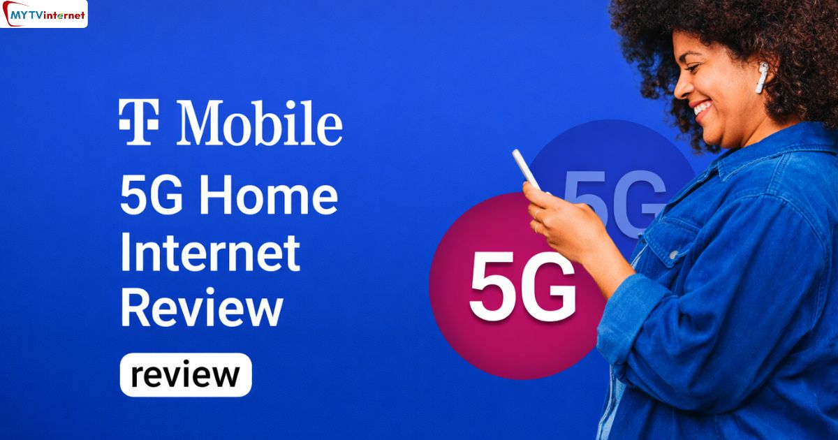 T-Mobile 5G Home Internet Review: Speed, Price & Availability